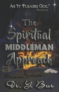 portada The Spiritual Middleman Approach (en Inglés)