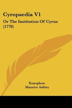 portada cyropaedia v1: or the institution of cyrus (1770) (en Inglés)