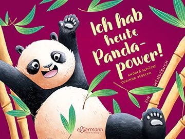 portada Ich hab Heute Pandapower! / mir ist Heute Langweilig! Ein Wendebuch Über Langeweile und Tatendrang für Kinder ab 4 Jahren