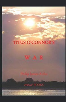portada Titus O'connor's War: A Novella (in English)