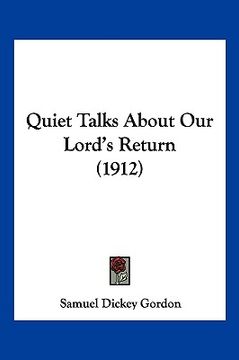 portada quiet talks about our lord's return (1912) (en Inglés)