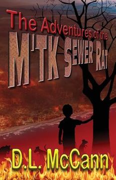 portada The Adventures of the m'Tk Sewer Rat: He Came from Nothing to Lead His People (en Inglés)