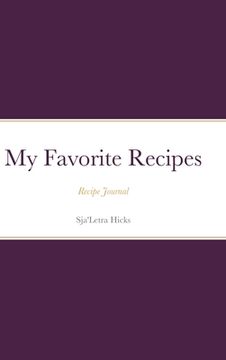 portada My Favorite Recipe Book: Recipe Journal (en Inglés)