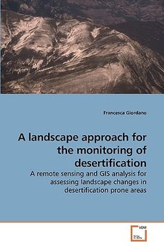 portada a landscape approach for the monitoring of desertification (en Inglés)
