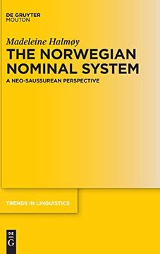 portada The Norwegian Nominal System: A Neo-Saussurean Perspective (Trends in Linguistics. Studies and Monographs [Tilsm]) (en Inglés)