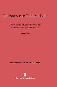 portada Resistance to Tuberculosis (Commonwealth Fund Publications) (en Inglés)