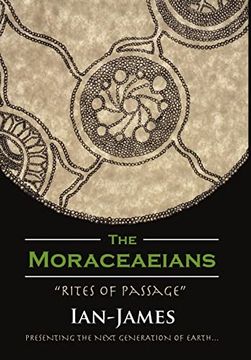 portada The Moraceaeians: "Rites of Passage" (en Inglés)