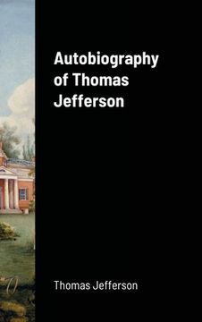portada Autobiography of Thomas Jefferson (en Inglés)