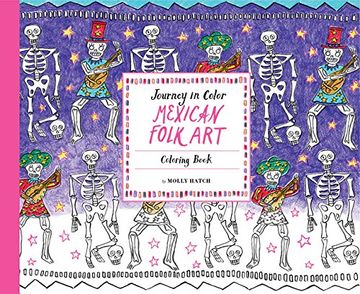 portada Journey in Color: Mexican Folk Art: Coloring Book (en Inglés)