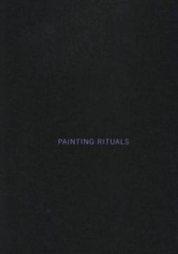 portada Painting Rituals - l Bull, j Mullready, m Thurn und Taxis