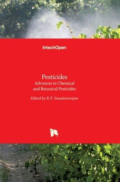 portada Pesticides: Advances in Chemical and Botanical Pesticides (en Inglés)