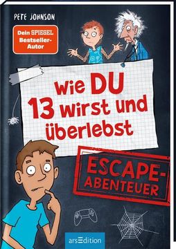 portada Wie du 13 Wirst und Überlebst - Escape-Abenteuer (en Alemán)