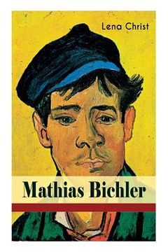 portada Mathias Bichler: Abenteuerliche Leben eines Holzschnitzers (Heimatroman) (en Alemán)