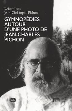 portada Gymnopédies autour d'un portrait photographique de Jean-Charles Pichon (in French)