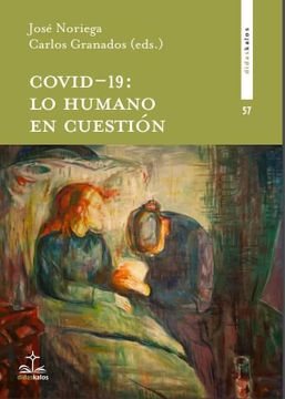 portada Covid 19: Lo Humano en Cuestión
