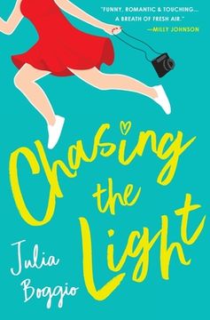 portada Chasing the Light: a heartwarming second chances romance about believing we're all worthy of love (en Inglés)