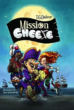 portada Mission: Cheese (en Inglés)