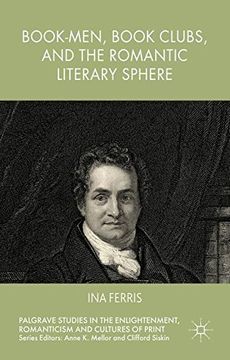 portada Book-Men, Book Clubs, and the Romantic Literary Sphere (Palgrave Studies in the Enlightenment, Romanticism and Cultures of Print) (en Inglés)