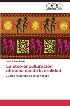 portada La Etno-Enculturacion Africana Desde La Oralidad
