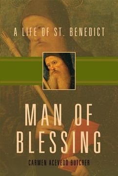 portada man of blessing: a life of st. benedict (en Inglés)