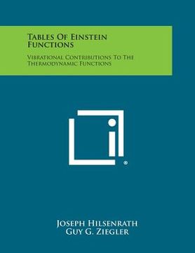 portada Tables of Einstein Functions: Vibrational Contributions to the Thermodynamic Functions (en Inglés)