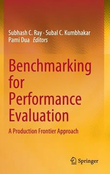 portada Benchmarking for Performance Evaluation: A Production Frontier Approach (en Inglés)