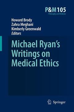 portada michael ryan s writings on medical ethics (en Inglés)