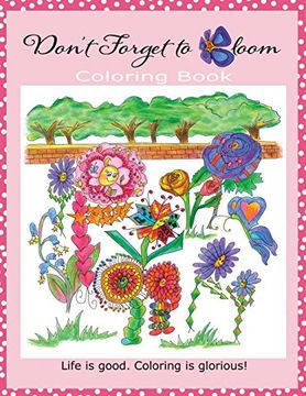 portada Don't Forget To Bloom Coloring Book