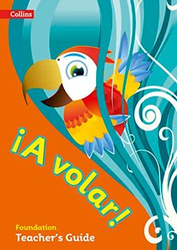 portada A Volar Teacher's Guide Foundation Level: Primary Spanish for the Caribbean (en Inglés)