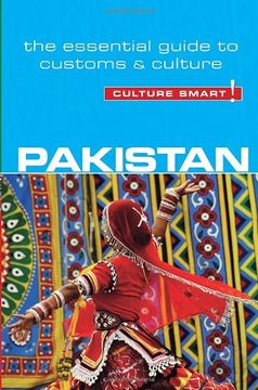 portada Pakistan - Culture Smart! The Essential Guide to Customs & Culture 