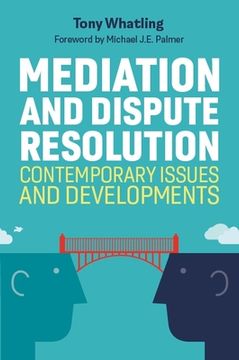portada Mediation and Dispute Resolution: Contemporary Issues and Developments (en Inglés)