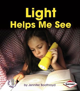 portada Light Helps Me See (First Step Nonfiction)