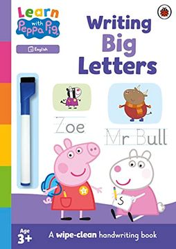 portada Learn With Peppa: Writing big Letters: Wipe-Clean Activity Book