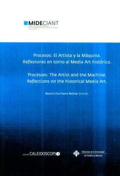 portada Procesos: El Artista y la Máquina: Reflexiones en Torno al Media art Histórico (in Spanish)