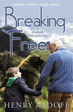 portada Breaking Free: A Journey for Survival (en Inglés)