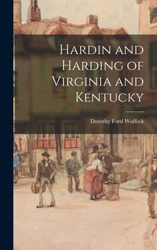 portada Hardin and Harding of Virginia and Kentucky (en Inglés)