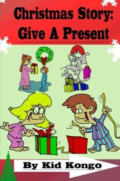 portada Christmas Story: Give A Present