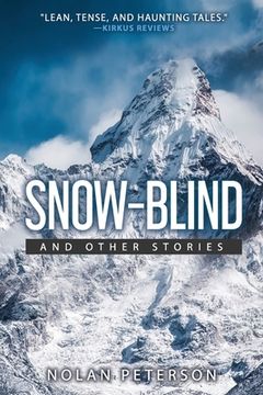 portada Snow-Blind: And Other Stories (en Inglés)