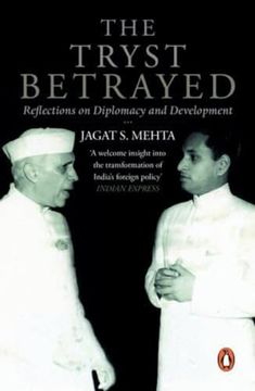 portada The Tryst Betrayed: Reflections on Diplomacy and Development (in English)