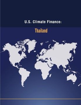 portada U.S. Climate Finance: Thailand (Climate Change)
