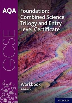 portada Aqa Gcse Foundation: Combined Science Trilogy and Entry Level Certificate Workbook (en Inglés)