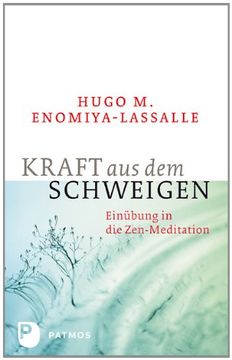 portada Kraft aus dem Schweigen: Einübung in die Zen-Meditation (in German)