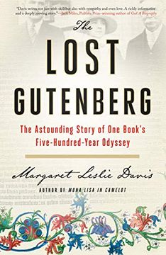 portada The Lost Gutenberg: The Astounding Story of one Book's Five-Hundred-Year Odyssey (en Inglés)