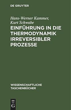 portada Einführung in die Thermodynamik Irreversibler Prozesse (Wissenschaftliche Taschenbücher, 295, Band 295) (en Alemán)