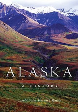 Alaska: A History (en Inglés)
