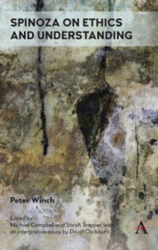 portada Spinoza on Ethics and Understanding (Anthem Studies in Wittgenstein) (in English)