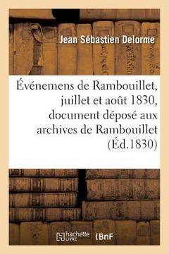 portada Événemens de Rambouillet, Juillet Et Aout 1830: Extrait d'Un Document Déposé Aux Archives de la Ville de Rambouillet (en Francés)