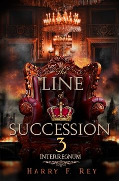 portada The Line of Succession 3: Interregnum (en Inglés)