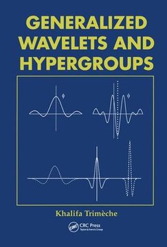 portada Generalized Wavelets and Hypergroups (en Inglés)