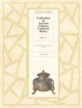 portada Collection of Ancient Chinese Cultural Relics (Collection of Ancient Chinese Cultural Relics, 5)